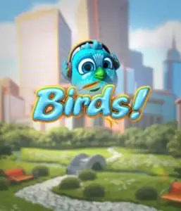 Enjoy the charming world of the Birds! game by Betsoft, featuring colorful graphics and innovative mechanics. See as adorable birds flit across on electrical wires in a dynamic cityscape, providing entertaining ways to win through cascading wins. A delightful take on slots, perfect for those seeking a unique gaming experience.